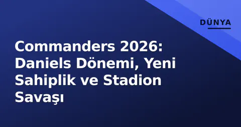Commanders 2026: Daniels Dönemi, Yeni Sahiplik ve Stadion Savaşı