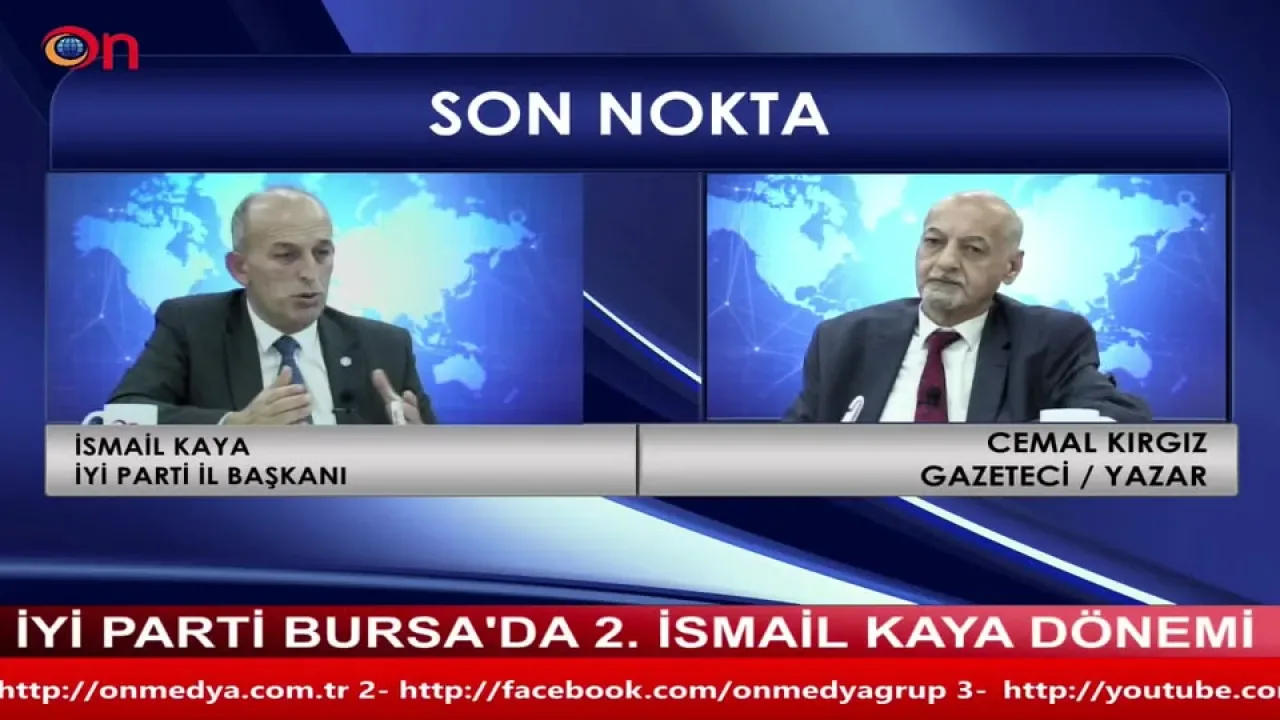 İYİ Parti Bursa İl Başkanı İsmail Kaya ON TV'de Açıklamalarda Bulunacak İYİ Parti Bursa İl Başkanı İsmail Kaya ON TV'de Açıklamalarda Bulunacak