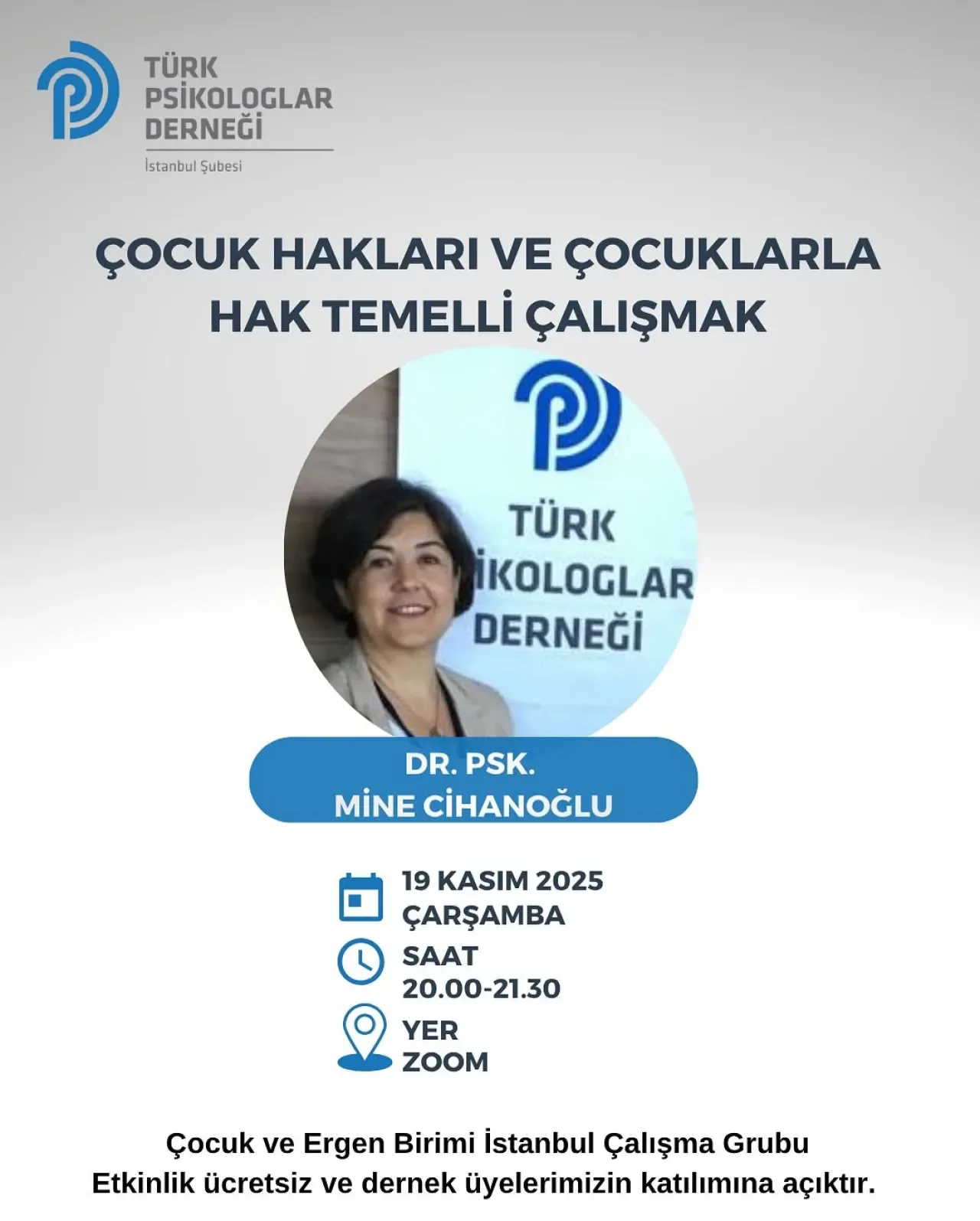 Türk Psikologlar Derneği'nden Dünya Çocuk Hakları Günü'ne Özel Çevrimiçi Etkinlik Türk Psikologlar Derneği'nden Dünya Çocuk Hakları Günü'ne Özel Çevrimiçi Etkinlik