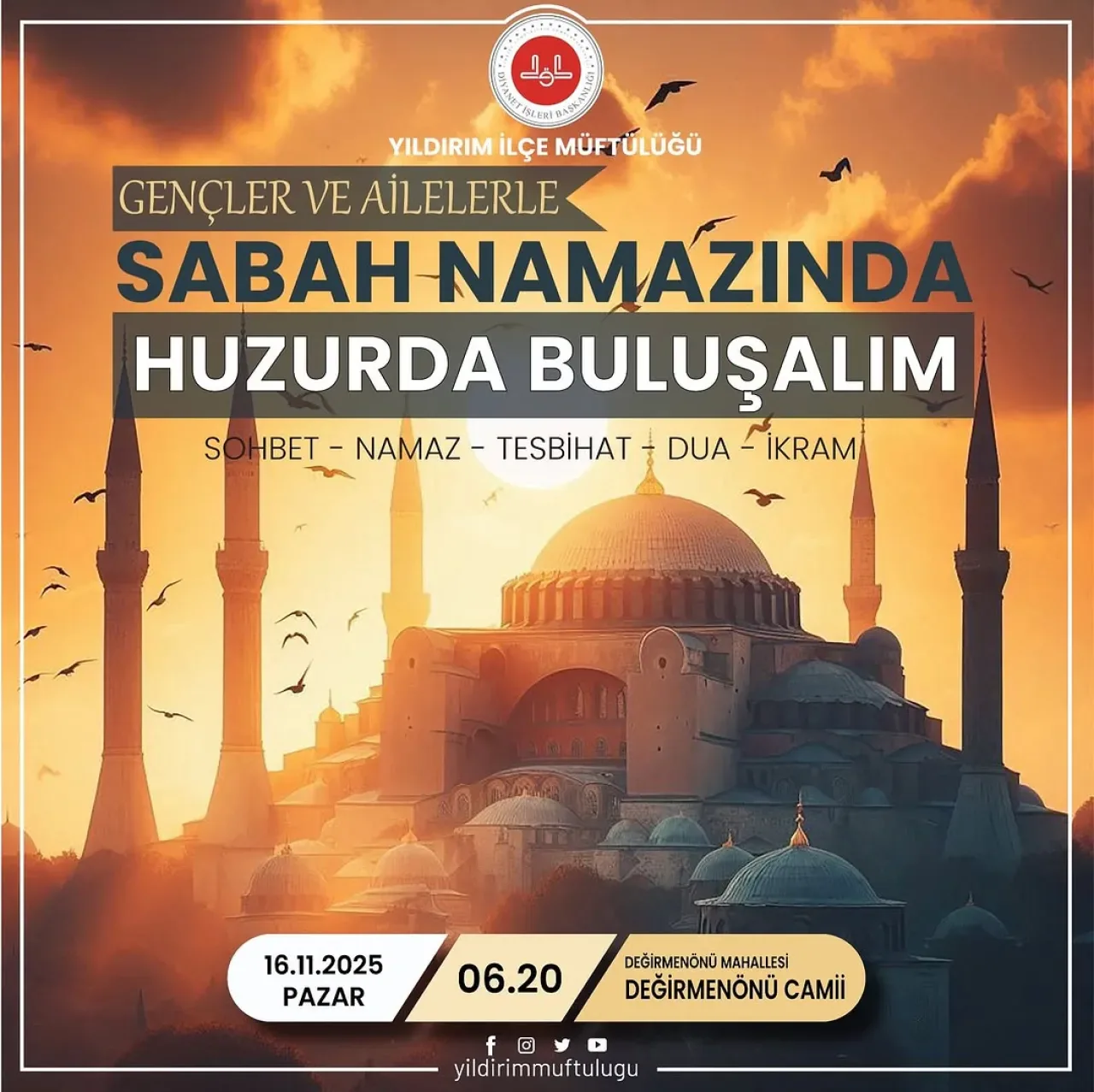 Yıldırım'da Gençler ve Aileler İçin Sabah Namazı Buluşmaları Başlıyor Yıldırım'da Gençler ve Aileler İçin Sabah Namazı Buluşmaları Başlıyor