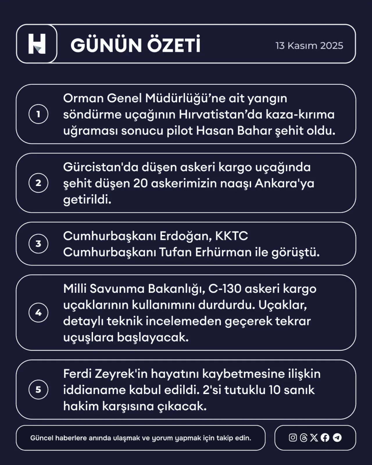 Türkiye'nin Gündeminde Bugün: 13 Kasım 2025 Türkiye'nin Gündeminde Bugün: 13 Kasım 2025