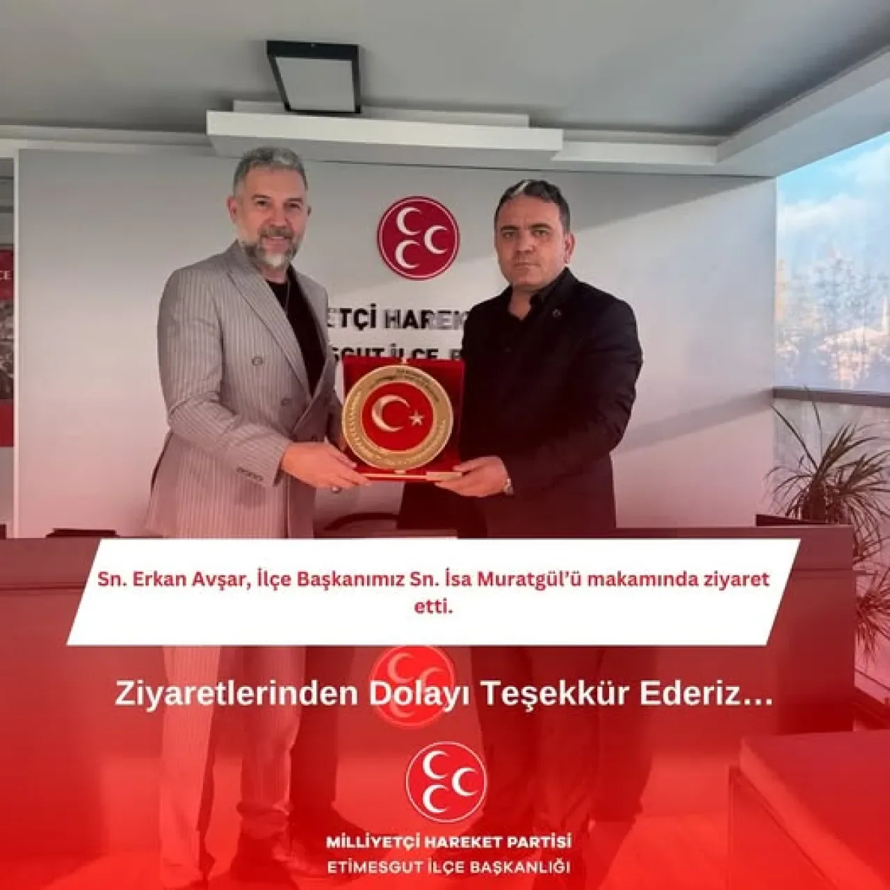 MHP Etimesgut İlçe Başkanı Muratgül, Makamında Ziyaret Edildi MHP Etimesgut İlçe Başkanı Muratgül, Makamında Ziyaret Edildi