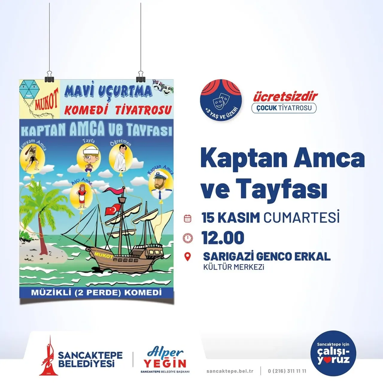 Kaptan Amca ve Tayfası, Sancaktepe'de Çocuklarla Buluşuyor Kaptan Amca ve Tayfası, Sancaktepe'de Çocuklarla Buluşuyor