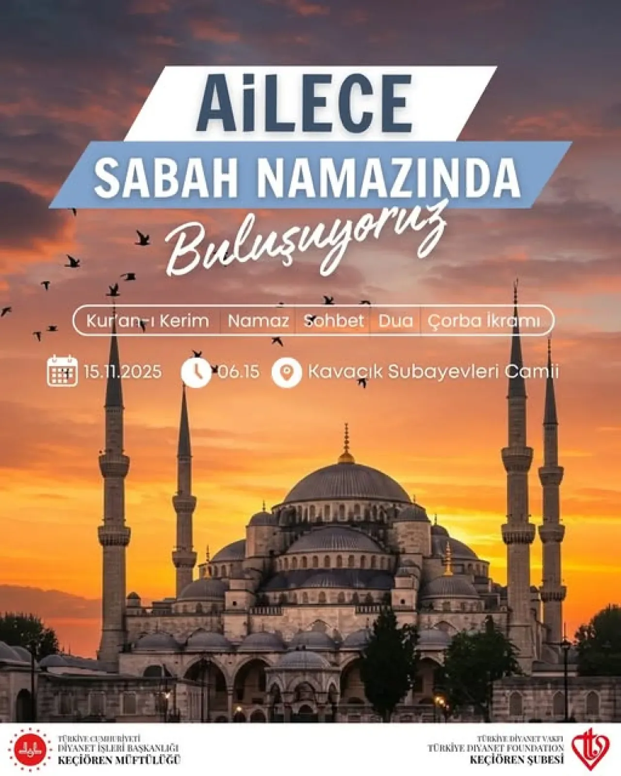 Keçiören'de Ailelerle Sabah Namazı Buluşması Keçiören'de Ailelerle Sabah Namazı Buluşması