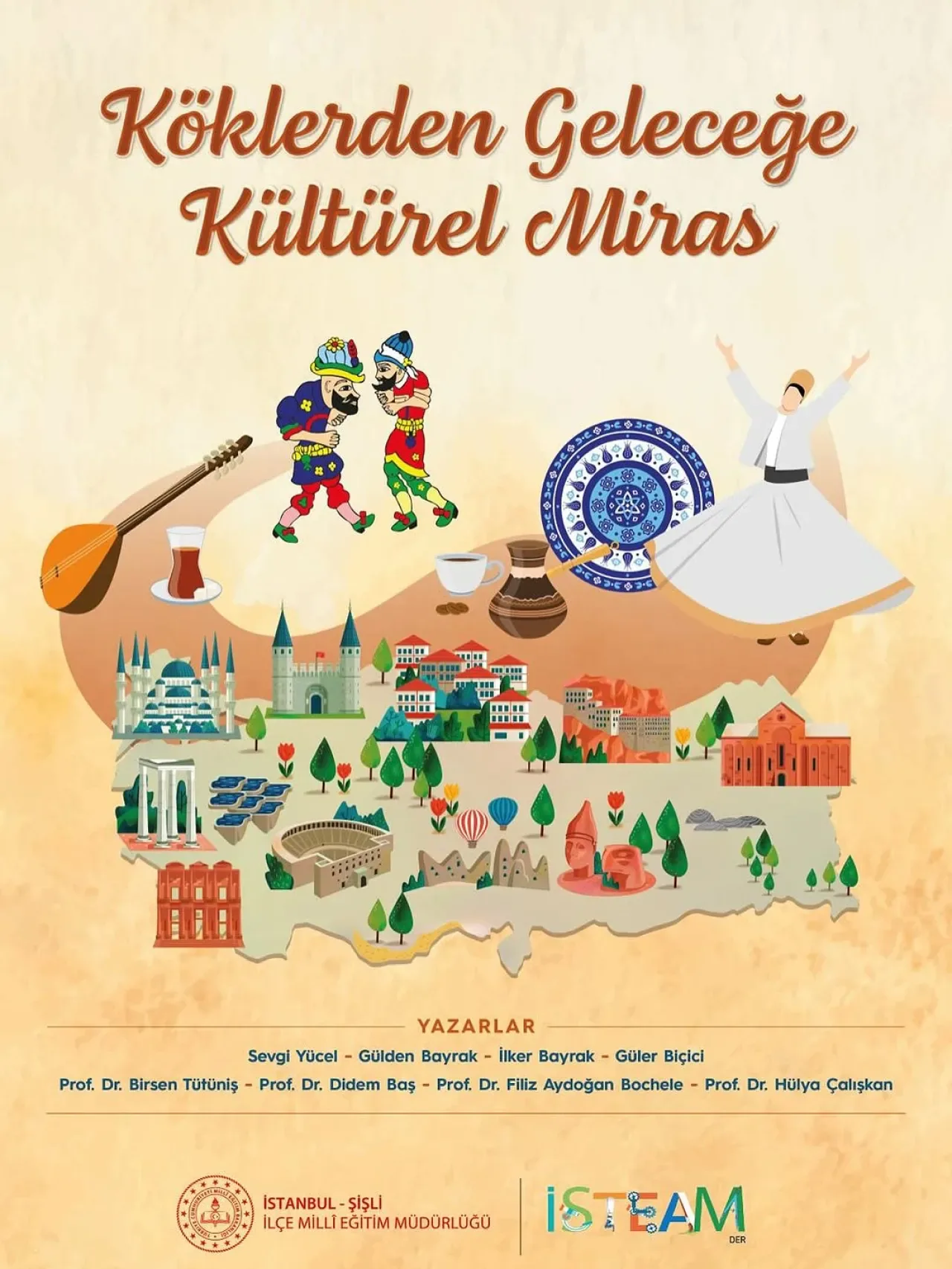 Şişli'de Köklerden Geleceğe Kültürel Miras Projesi Kitaba Dönüştü Şişli'de Köklerden Geleceğe Kültürel Miras Projesi Kitaba Dönüştü