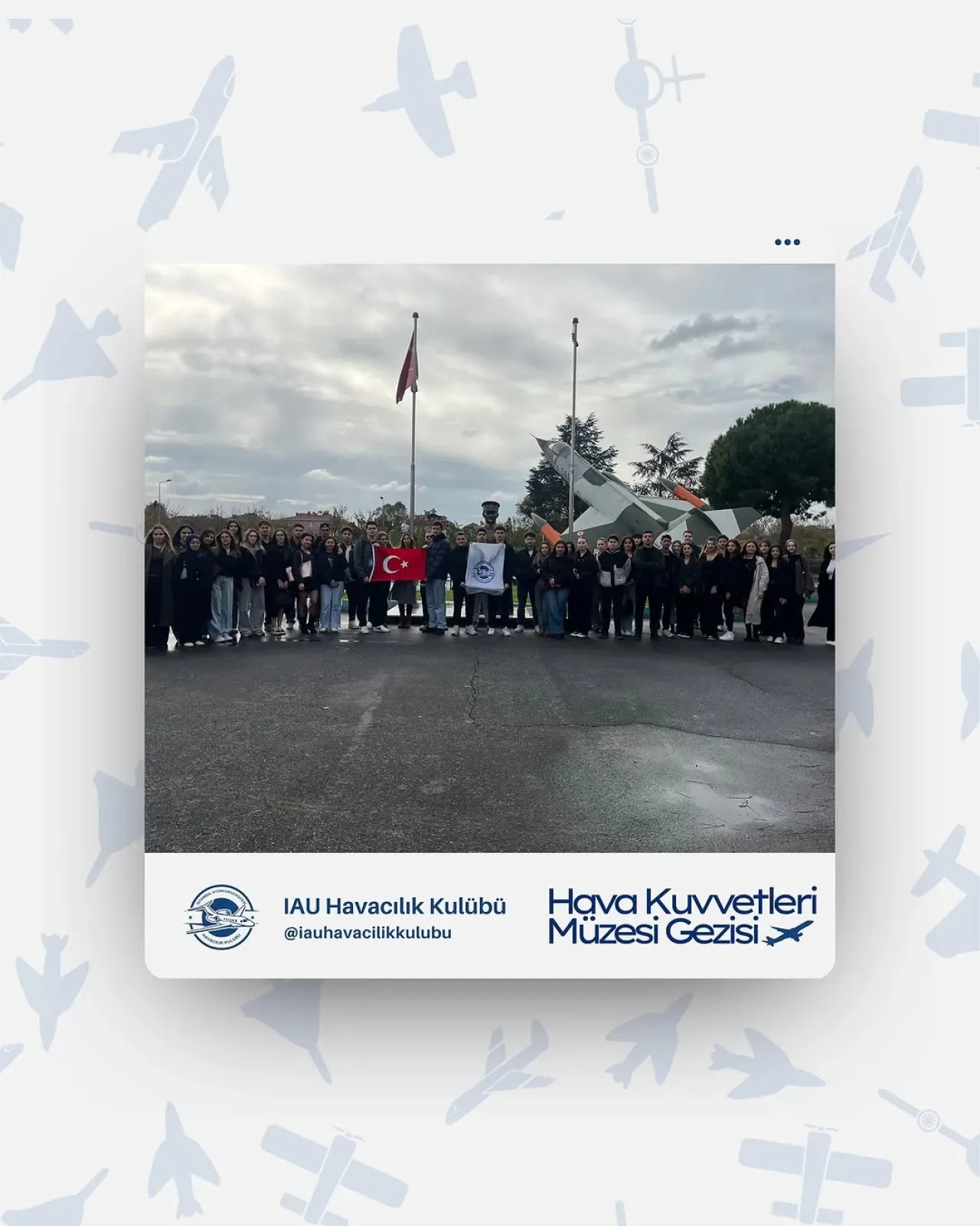 İstanbul Aydın Üniversitesi Havacılık Kulübü Öğrencileri İstanbul Hava Kuvvetleri Müzesi'ni Ziyaret Etti İstanbul Aydın Üniversitesi Havacılık Kulübü Öğrencileri İstanbul Hava Kuvvetleri Müzesi'ni Ziyaret Etti