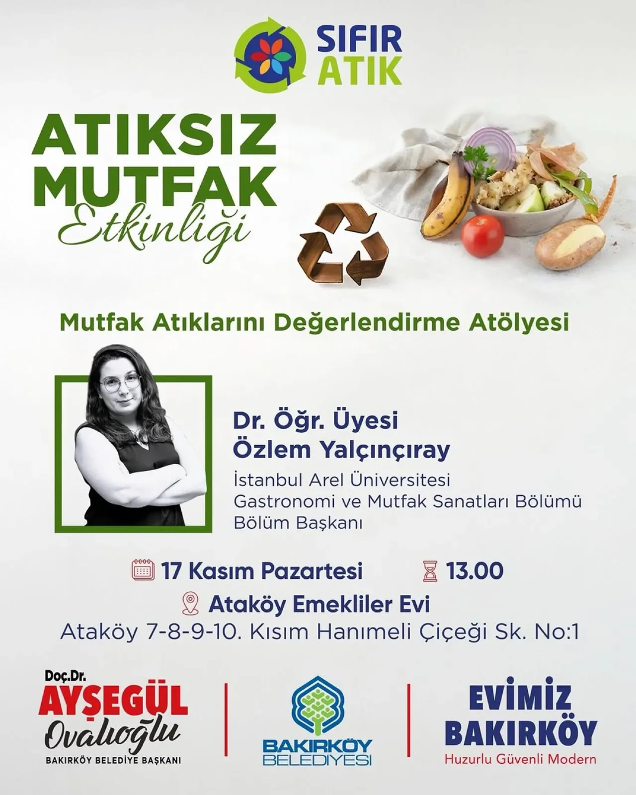 Bakırköy'de Mutfak Atıklarını Değerlendirme Atölyesi Düzenleniyor Bakırköy'de Mutfak Atıklarını Değerlendirme Atölyesi Düzenleniyor