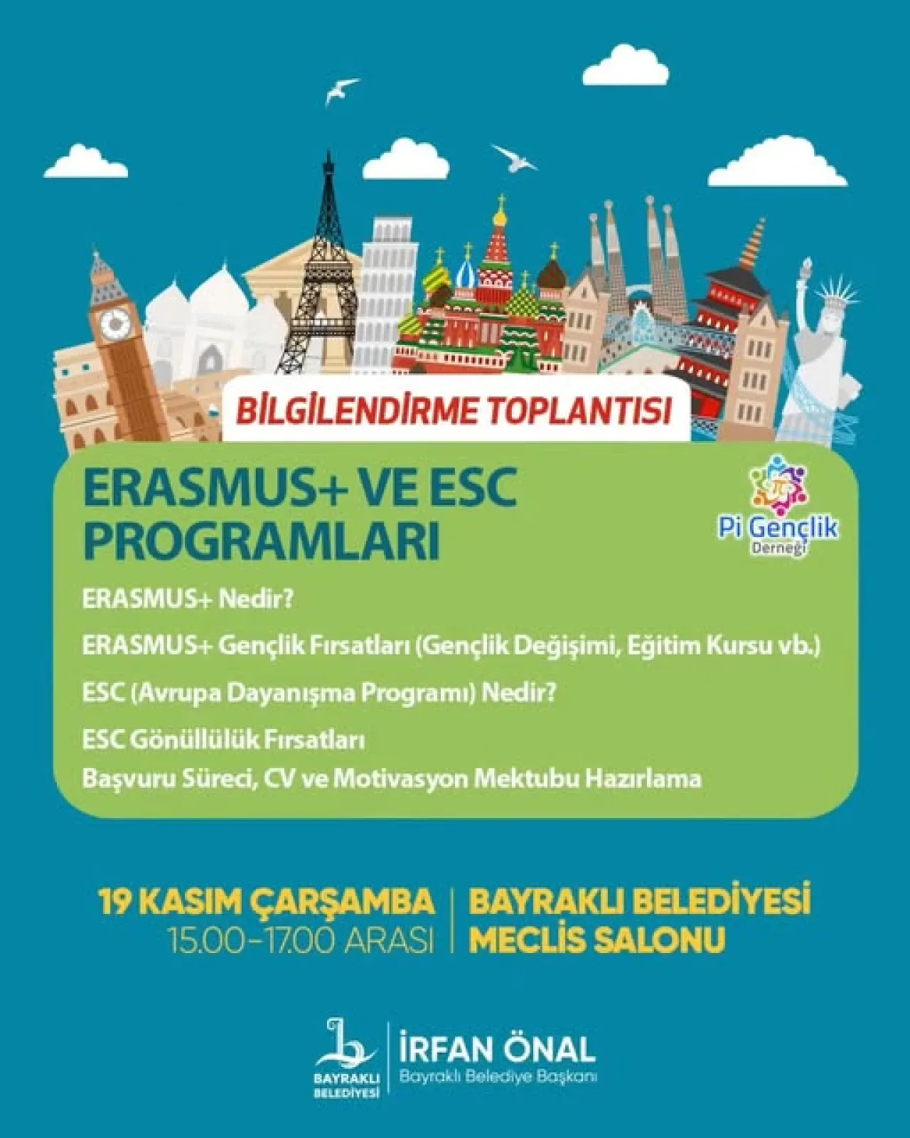 Gençlere Avrupa Fırsatları İçin Bayraklı'da Bilgilendirme Toplantısı Gençlere Avrupa Fırsatları İçin Bayraklı'da Bilgilendirme Toplantısı