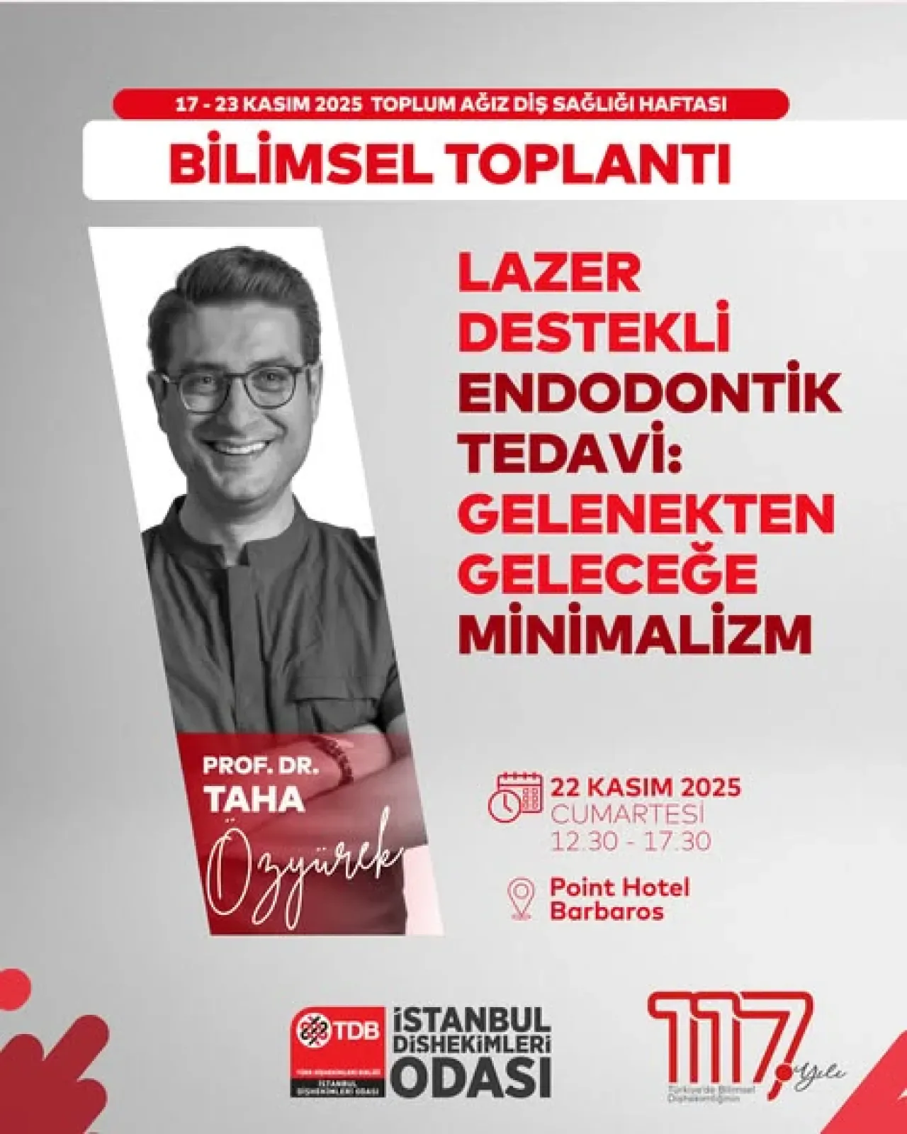 Türk Diş Hekimliği Dünyası İstanbul'da Buluştu: Güncel Tedaviler ve Yenilikler Masaya Yatırıldı Türk Diş Hekimliği Dünyası İstanbul'da Buluştu: Güncel Tedaviler ve Yenilikler Masaya Yatırıldı