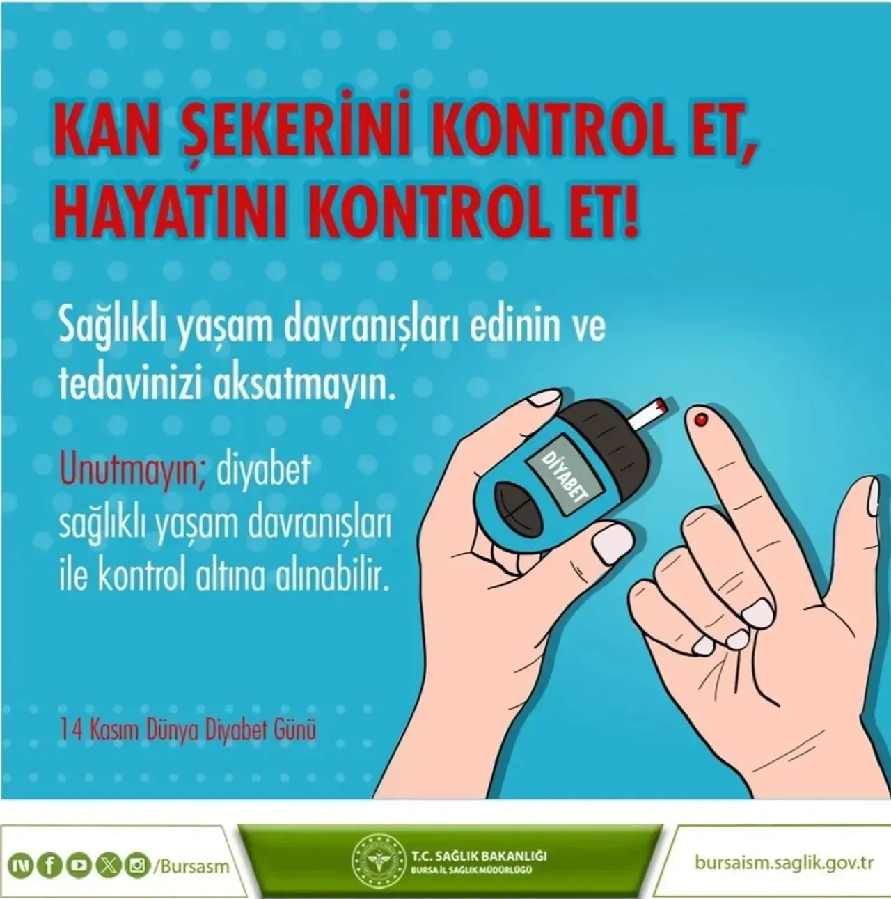 Diyabet Farkındalığı İçin Kritik Uyarı: "Şekerinizi Düzenli Ölçtürün, Hareketten Vazgeçmeyin" Diyabet Farkındalığı İçin Kritik Uyarı: "Şekerinizi Düzenli Ölçtürün, Hareketten Vazgeçmeyin"