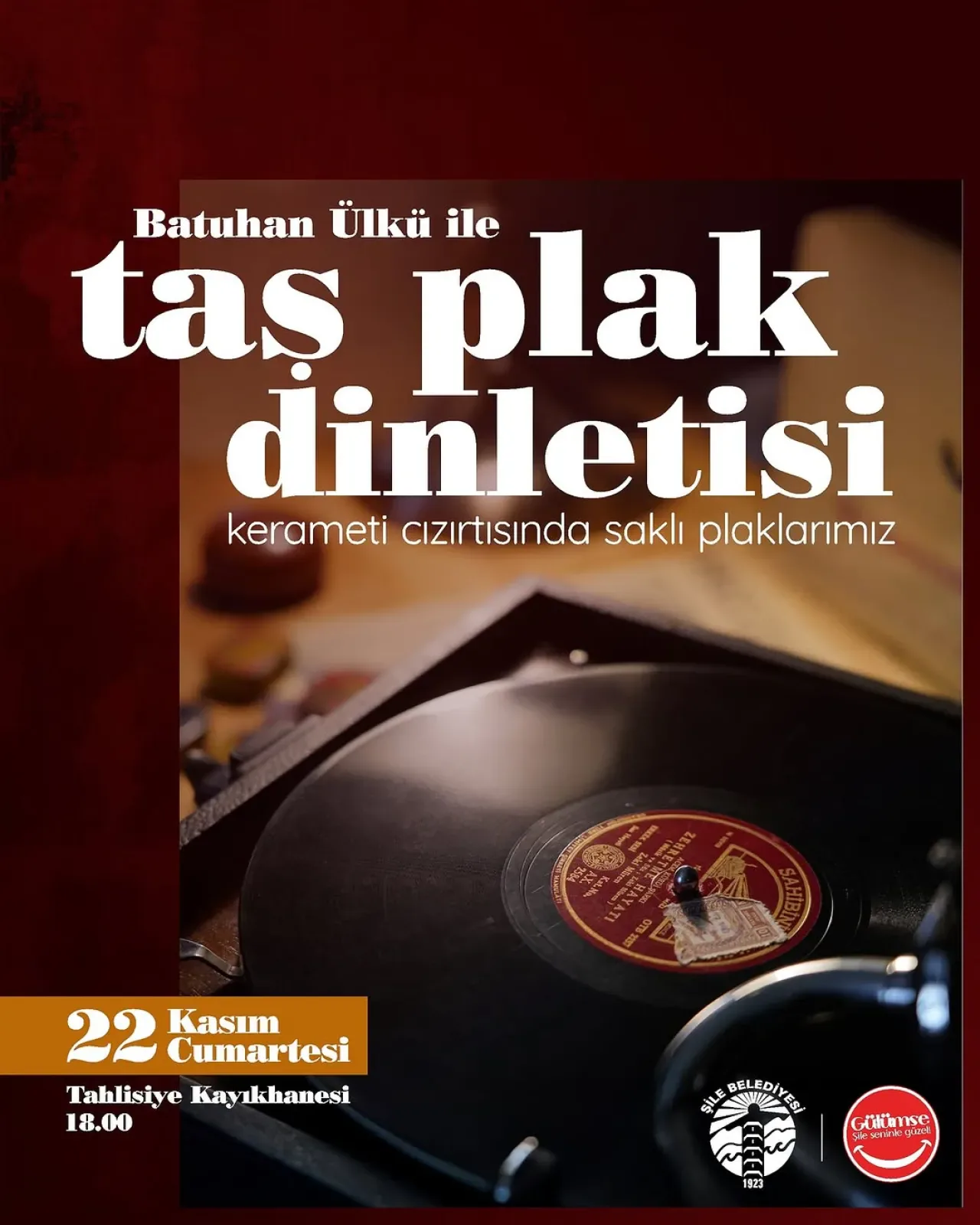 Şile'de Nostaljik Taş Plak Gecesi Şile'de Nostaljik Taş Plak Gecesi