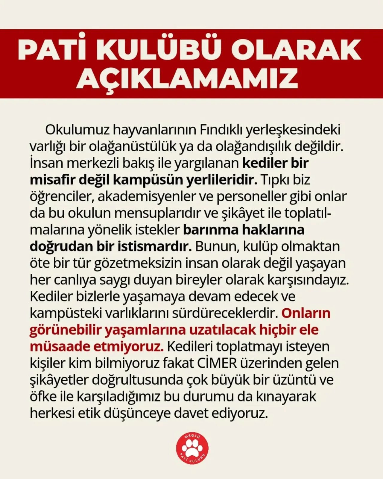 MSGSÜ Pati Kulübü'nden Hayvan Hakları İhlallerine Tepki: "Onlardan Elinizi Çekin" MSGSÜ Pati Kulübü'nden Hayvan Hakları İhlallerine Tepki: "Onlardan Elinizi Çekin"