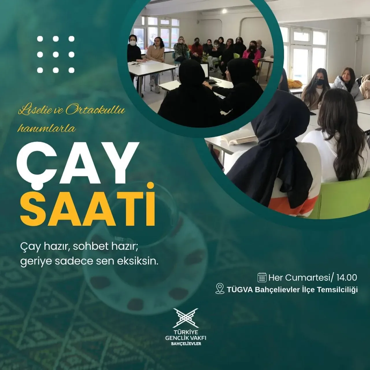 TÜGVA Bahçelievler'de Gençler İçin Cumartesi Buluşmaları TÜGVA Bahçelievler'de Gençler İçin Cumartesi Buluşmaları