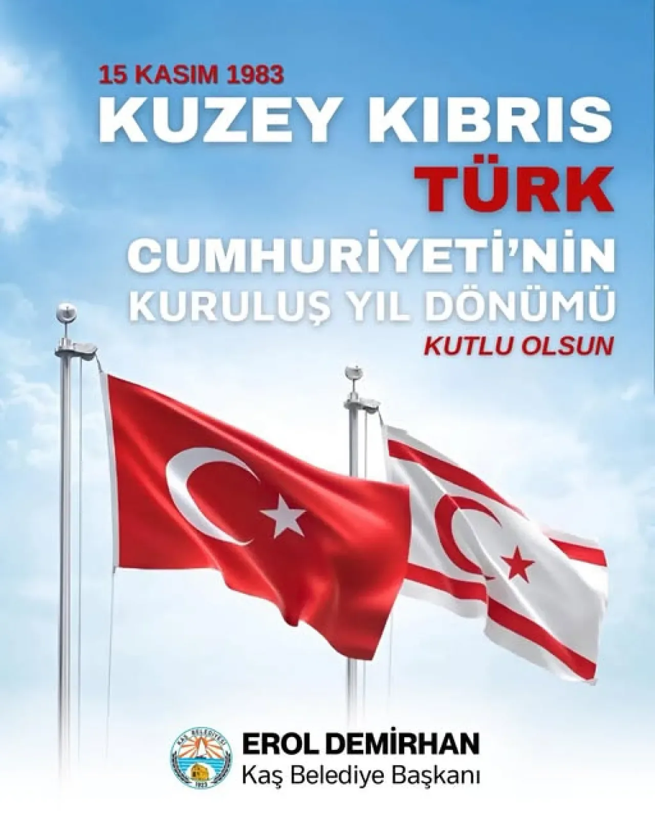 Kuzey Kıbrıs Türk Cumhuriyeti'nin Kuruluş Yıl Dönümü Kutlandı Kuzey Kıbrıs Türk Cumhuriyeti'nin Kuruluş Yıl Dönümü Kutlandı