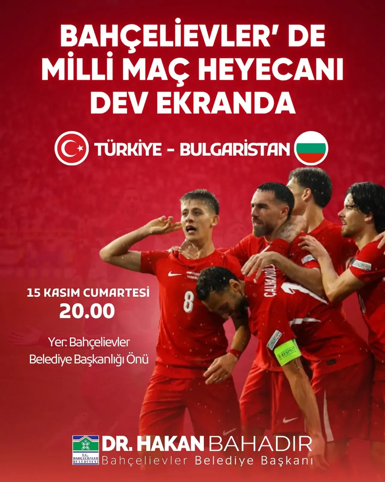 Bahçelievler'de Dev Ekranda Milli Maç Heyecanı Bahçelievler'de Dev Ekranda Milli Maç Heyecanı