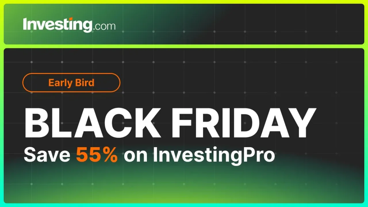 Black Friday'da Investing.com Pro'da Yüzde 55 İndirim Fırsatı Black Friday'da Investing.com Pro'da Yüzde 55 İndirim Fırsatı