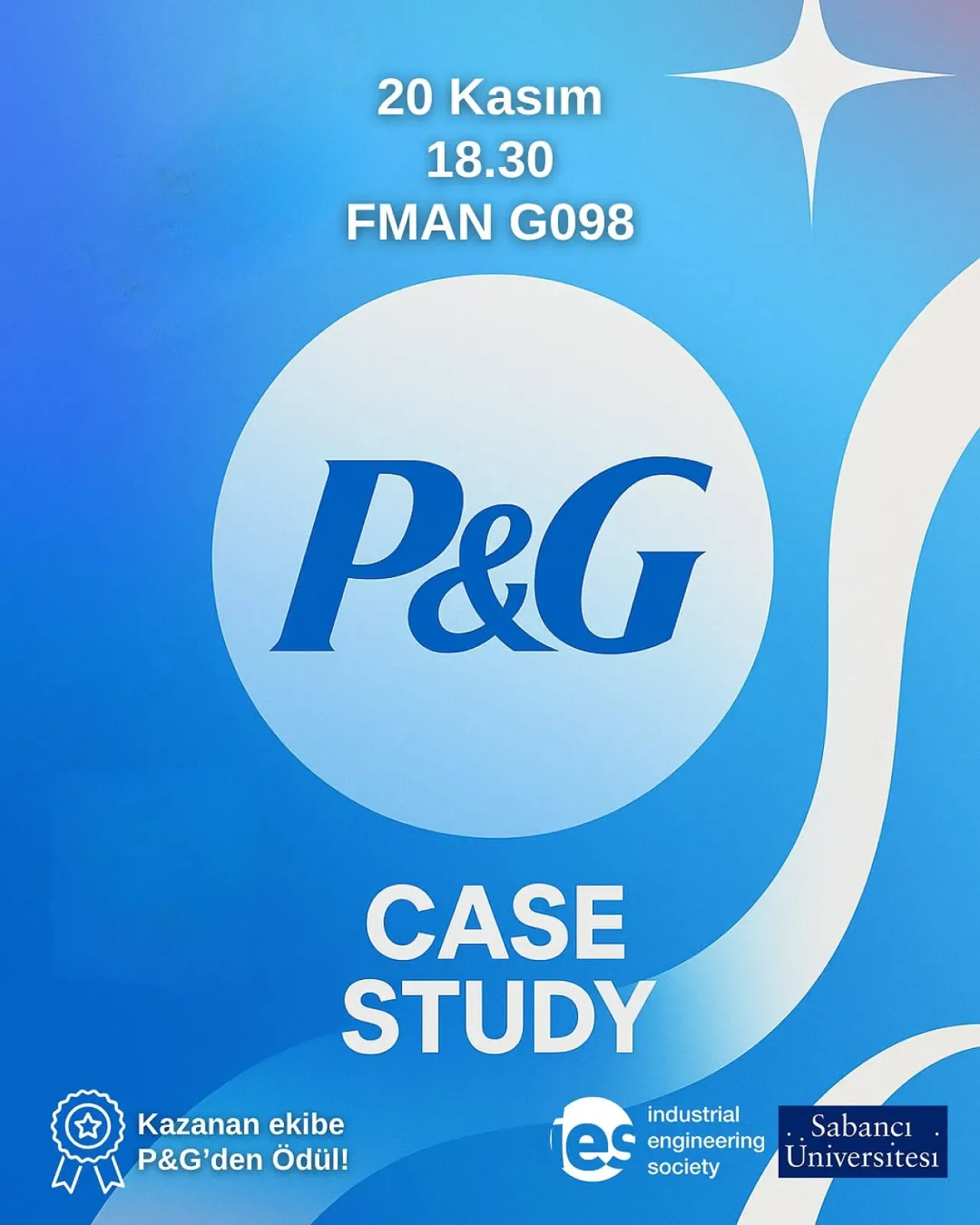 Sabancı IES ve P&G, Öğrencilere Yönelik Satış ve Pazarlama Case Study Etkinliği Düzenliyor Sabancı IES ve P&G, Öğrencilere Yönelik Satış ve Pazarlama Case Study Etkinliği Düzenliyor