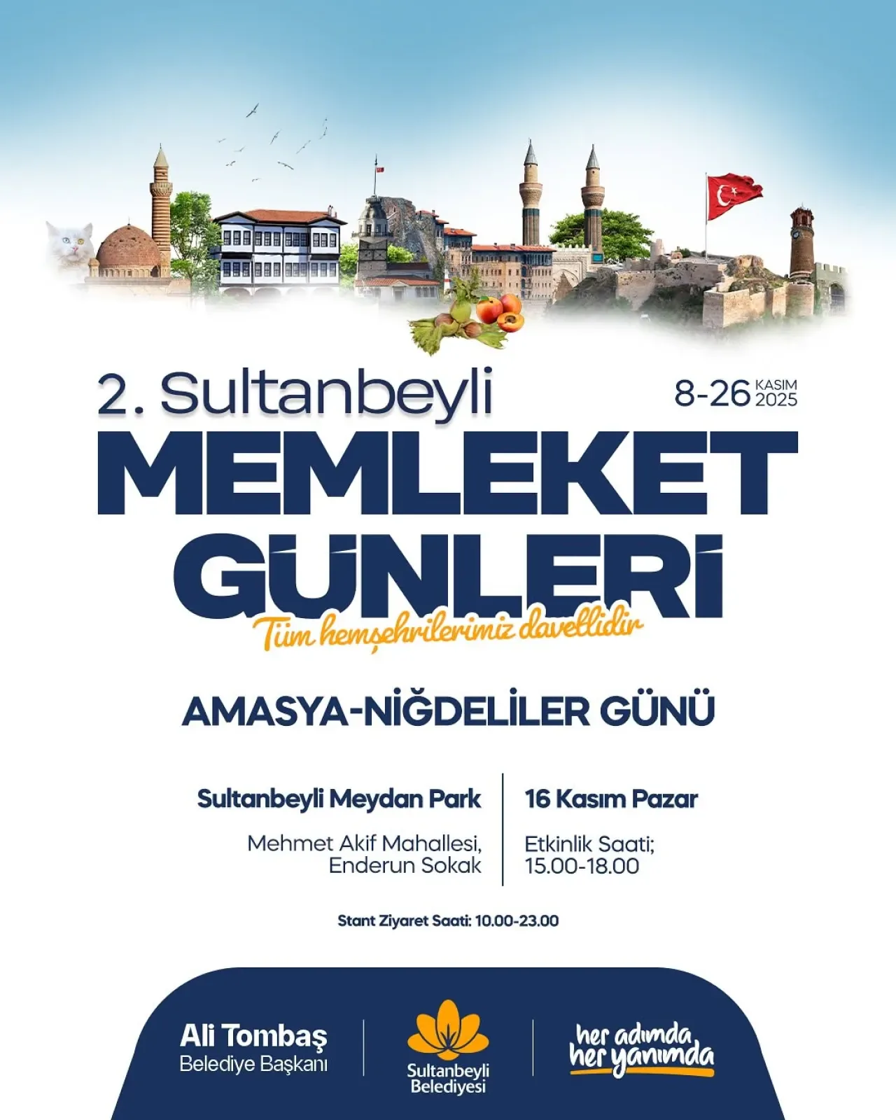 Sultanbeyli'de Malatya, Amasya ve Niğde Rüzgarı Esecek Sultanbeyli'de Malatya, Amasya ve Niğde Rüzgarı Esecek