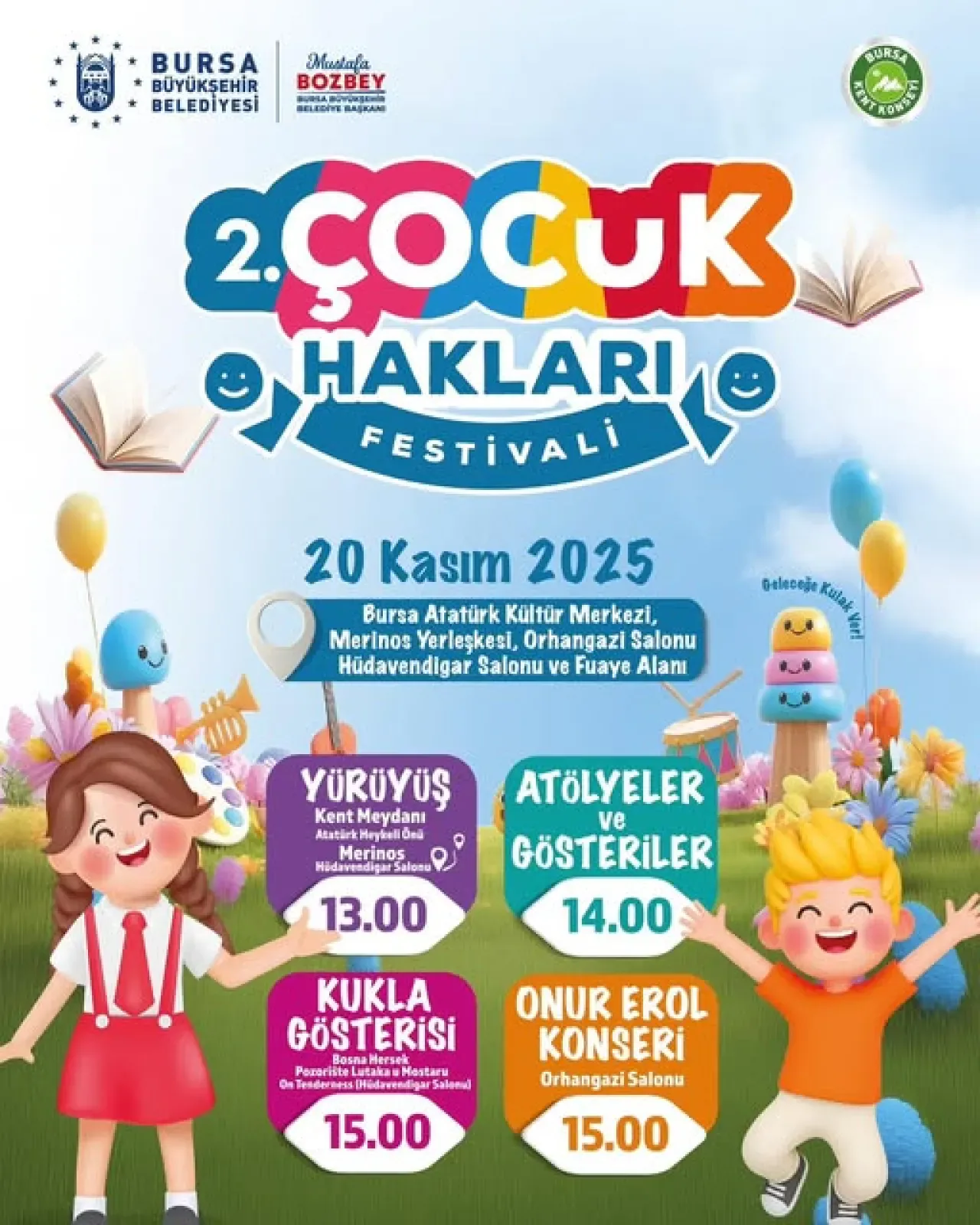Bursa'da 2. Çocuk Hakları Festivali'ne Davet Bursa'da 2. Çocuk Hakları Festivali'ne Davet