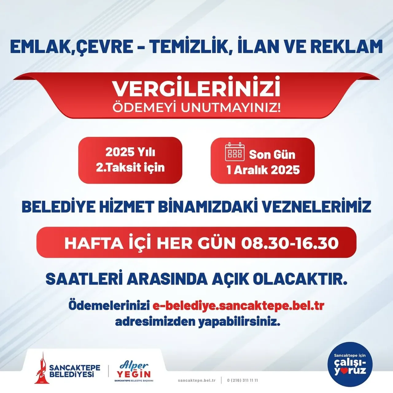 Sancaktepe'de 2025 Yılı 2. Taksit Vergi Ödemeleri İçin Son Tarih 1 Aralık Sancaktepe'de 2025 Yılı 2. Taksit Vergi Ödemeleri İçin Son Tarih 1 Aralık