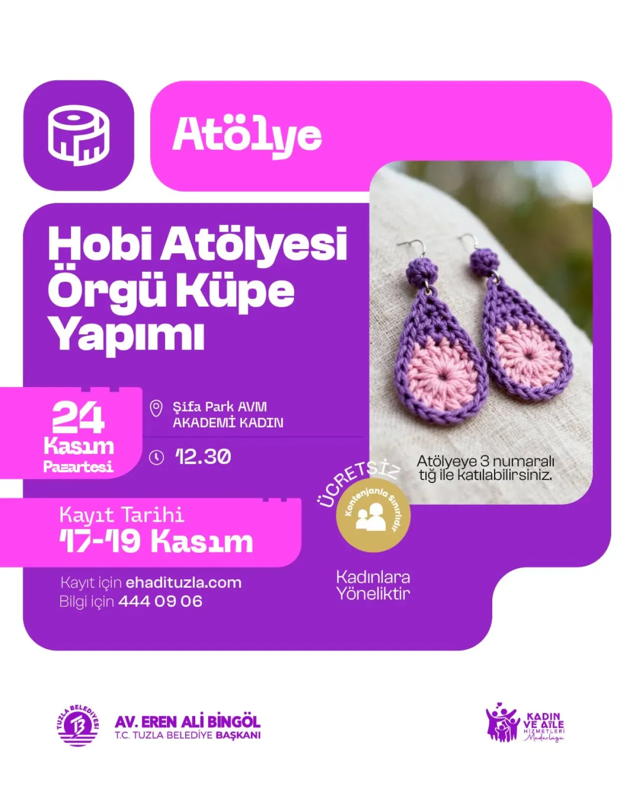 İstanbul Tuzla'da Kadınlar İçin Ücretsiz Örgü Küpe Yapımı Atölyesi İstanbul Tuzla'da Kadınlar İçin Ücretsiz Örgü Küpe Yapımı Atölyesi