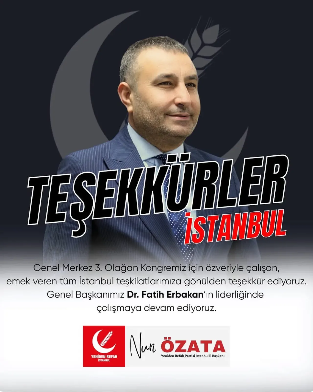 Yeniden Refah Partisi İstanbul Gençlik Kolları 3. Olağan Kongre İçin İstanbul Teşkilatlarına Teşekkür Mesajı Yeniden Refah Partisi İstanbul Gençlik Kolları 3. Olağan Kongre İçin İstanbul Teşkilatlarına Teşekkür Mesajı
