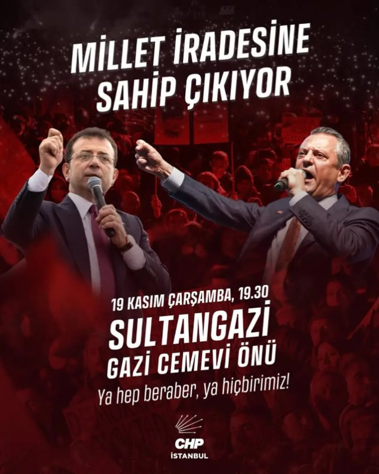 CHP'den Özgürlük İçin Sultangazi'de Miting CHP'den Özgürlük İçin Sultangazi'de Miting