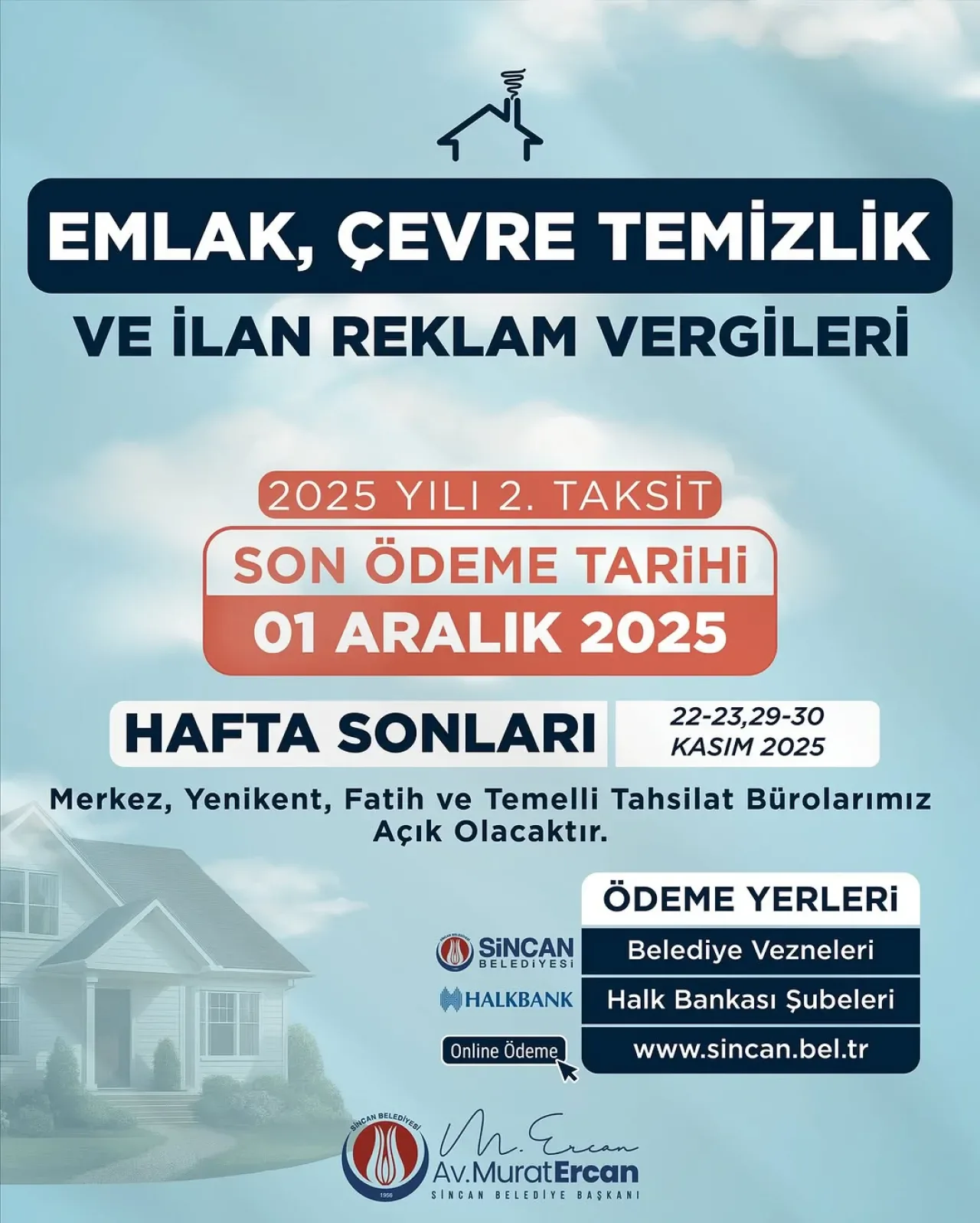 Sincan Belediyesi 2025 Yılı Vergi Ödemelerinde Son 2 Taksit İçin Önemli Duyurdu Sincan Belediyesi 2025 Yılı Vergi Ödemelerinde Son 2 Taksit İçin Önemli Duyurdu