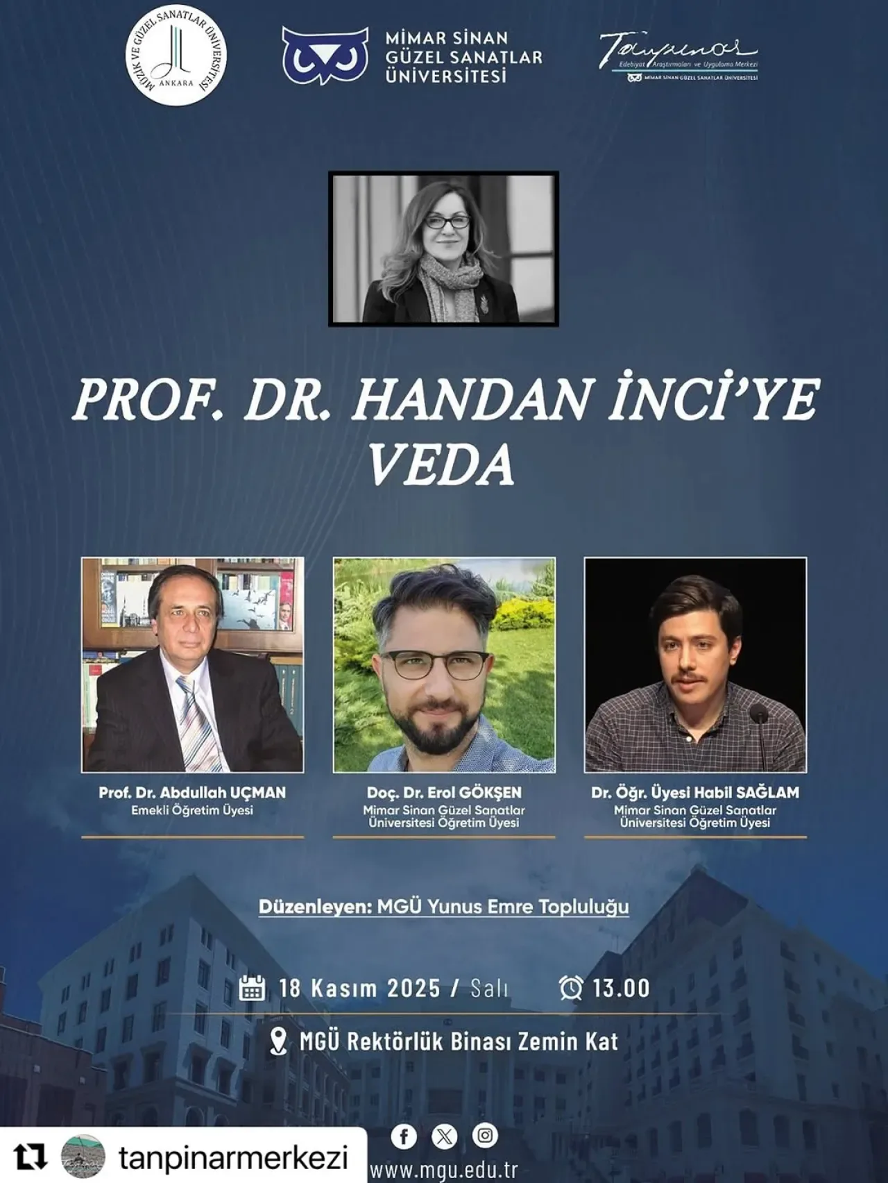 Prof. Dr. Handan İnci İçin Ankara'da Veda Paneli Düzenleniyor Prof. Dr. Handan İnci İçin Ankara'da Veda Paneli Düzenleniyor