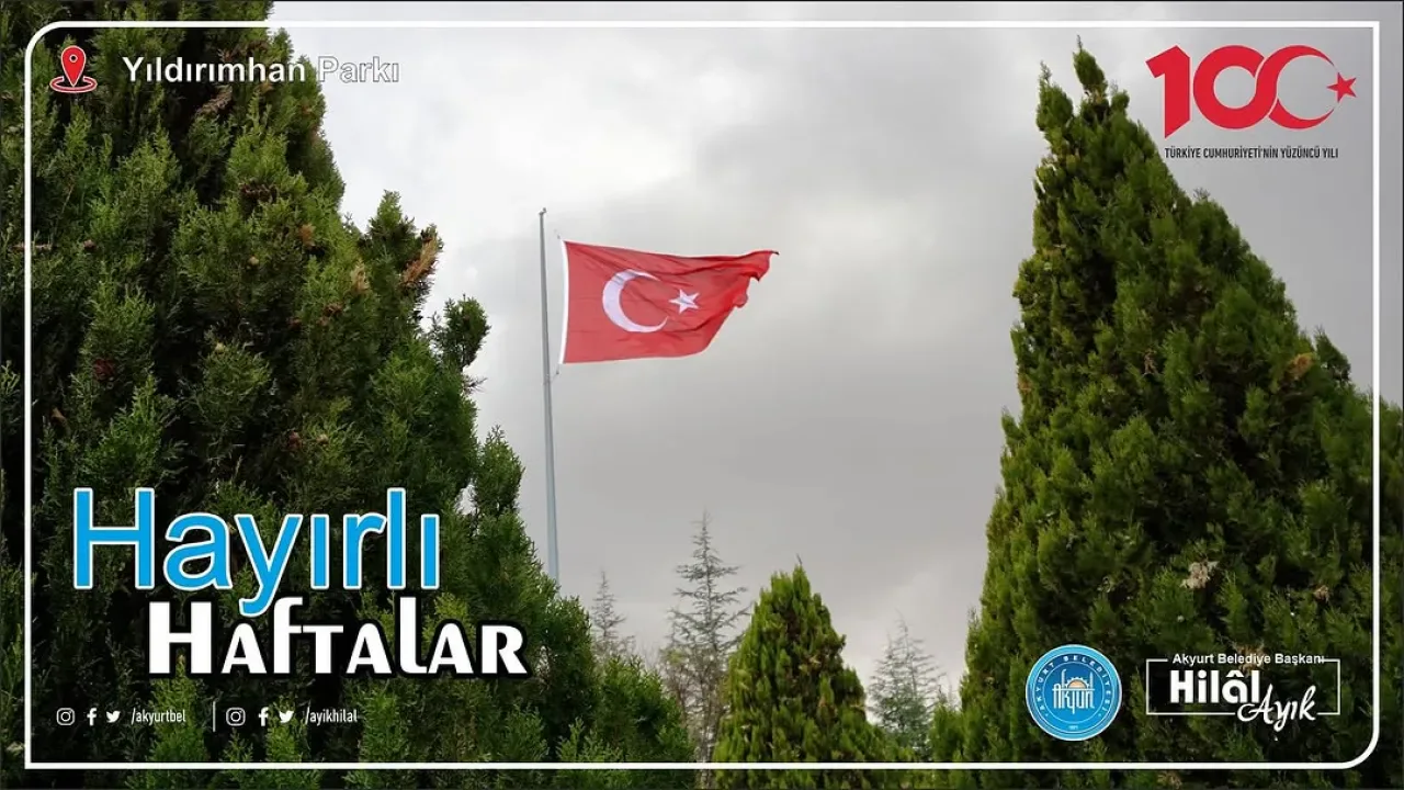 Akyurt Belediyesi'nden Yeni Hafta Mesajı: Güzel ve Sağlıklı Günler Diliyor Akyurt Belediyesi'nden Yeni Hafta Mesajı: Güzel ve Sağlıklı Günler Diliyor