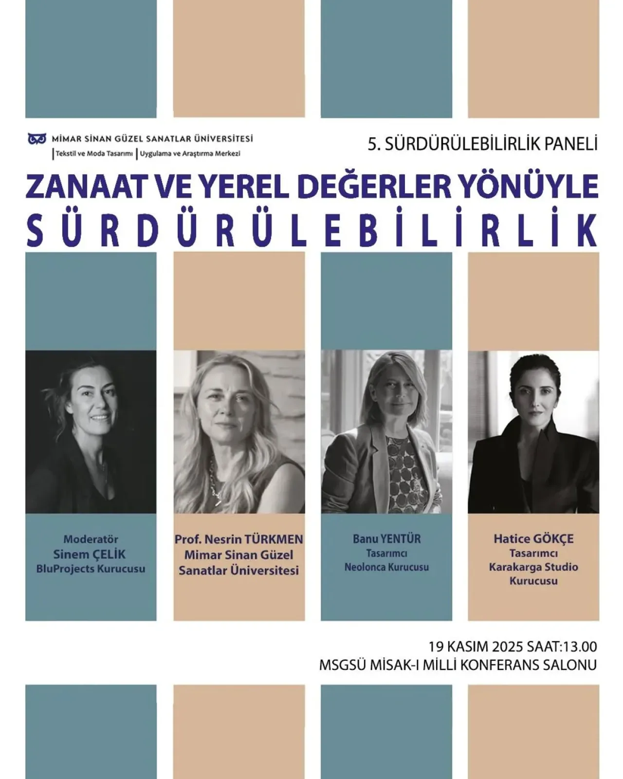 Mimar Sinan Güzel Sanatlar Üniversitesi'nde Sürdürülebilirlik ve Zanaat Buluşması Mimar Sinan Güzel Sanatlar Üniversitesi'nde Sürdürülebilirlik ve Zanaat Buluşması