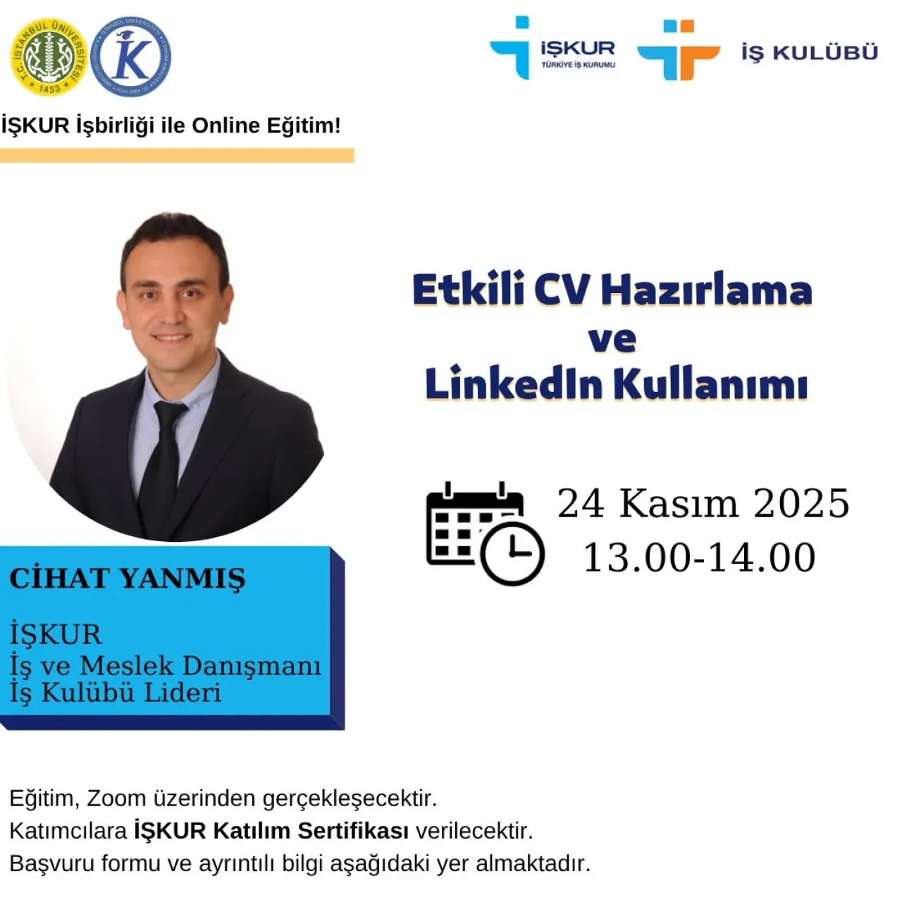 İstanbul Üniversitesi Öğrencilerine İŞKUR Sertifikalı Ücretsiz Kariyer Eğitimi İstanbul Üniversitesi Öğrencilerine İŞKUR Sertifikalı Ücretsiz Kariyer Eğitimi