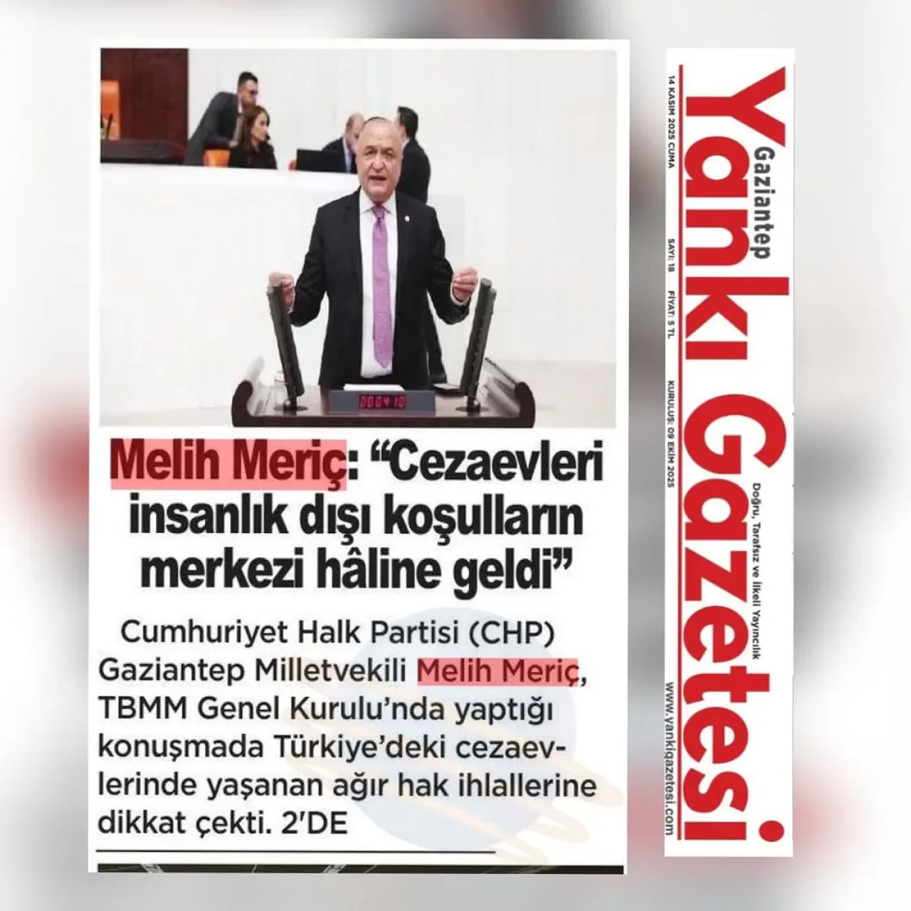 Gaziantep Milletvekili Melih Meriç'ten Cezaevlerindeki İnsanlık Dışı Koşullara Sert Eleştiri Gaziantep Milletvekili Melih Meriç'ten Cezaevlerindeki İnsanlık Dışı Koşullara Sert Eleştiri