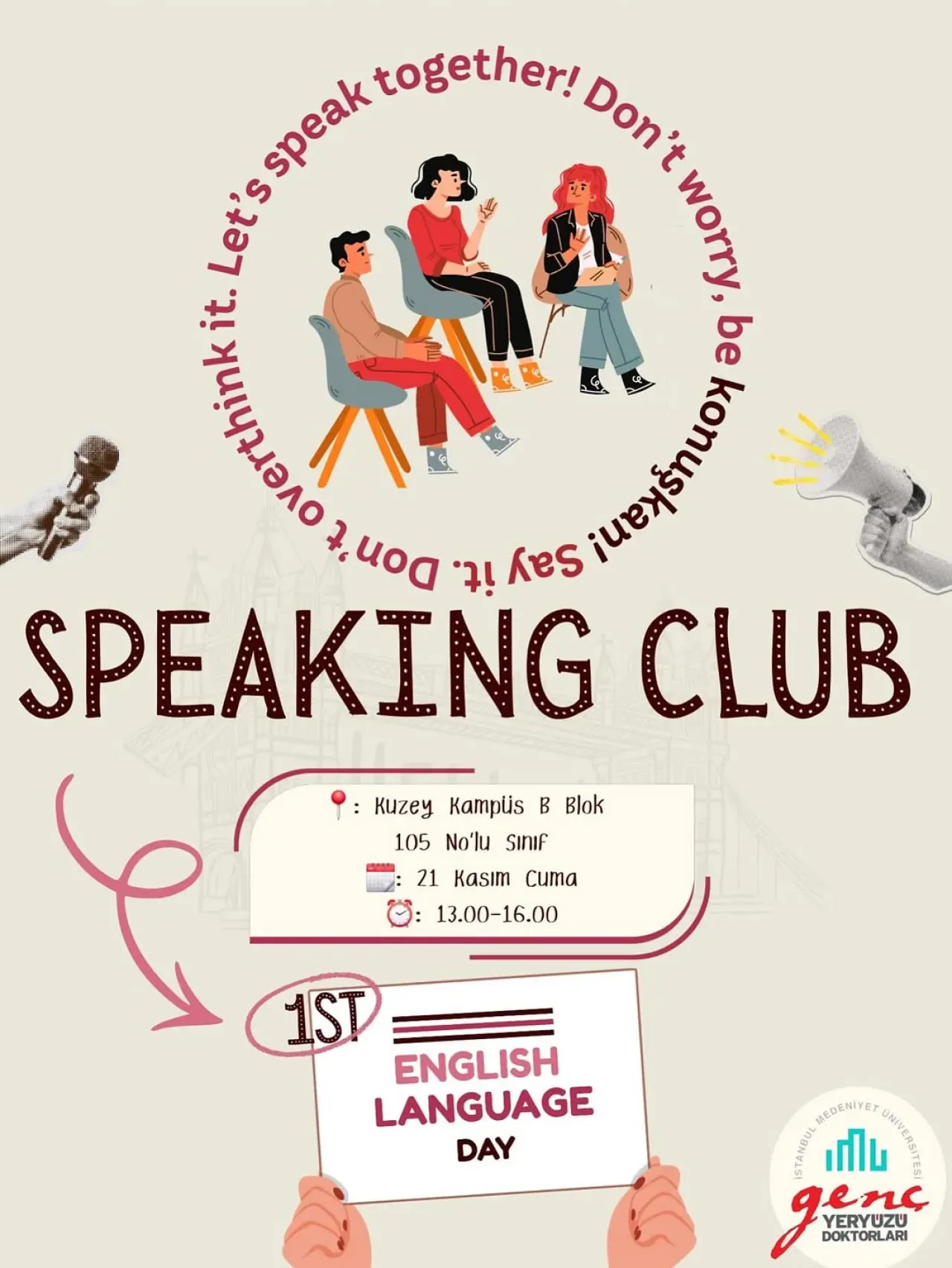 İstanbul Medeniyet Üniversitesi'nde Ücretsiz İngilizce Speaking Club Etkinliği İstanbul Medeniyet Üniversitesi'nde Ücretsiz İngilizce Speaking Club Etkinliği