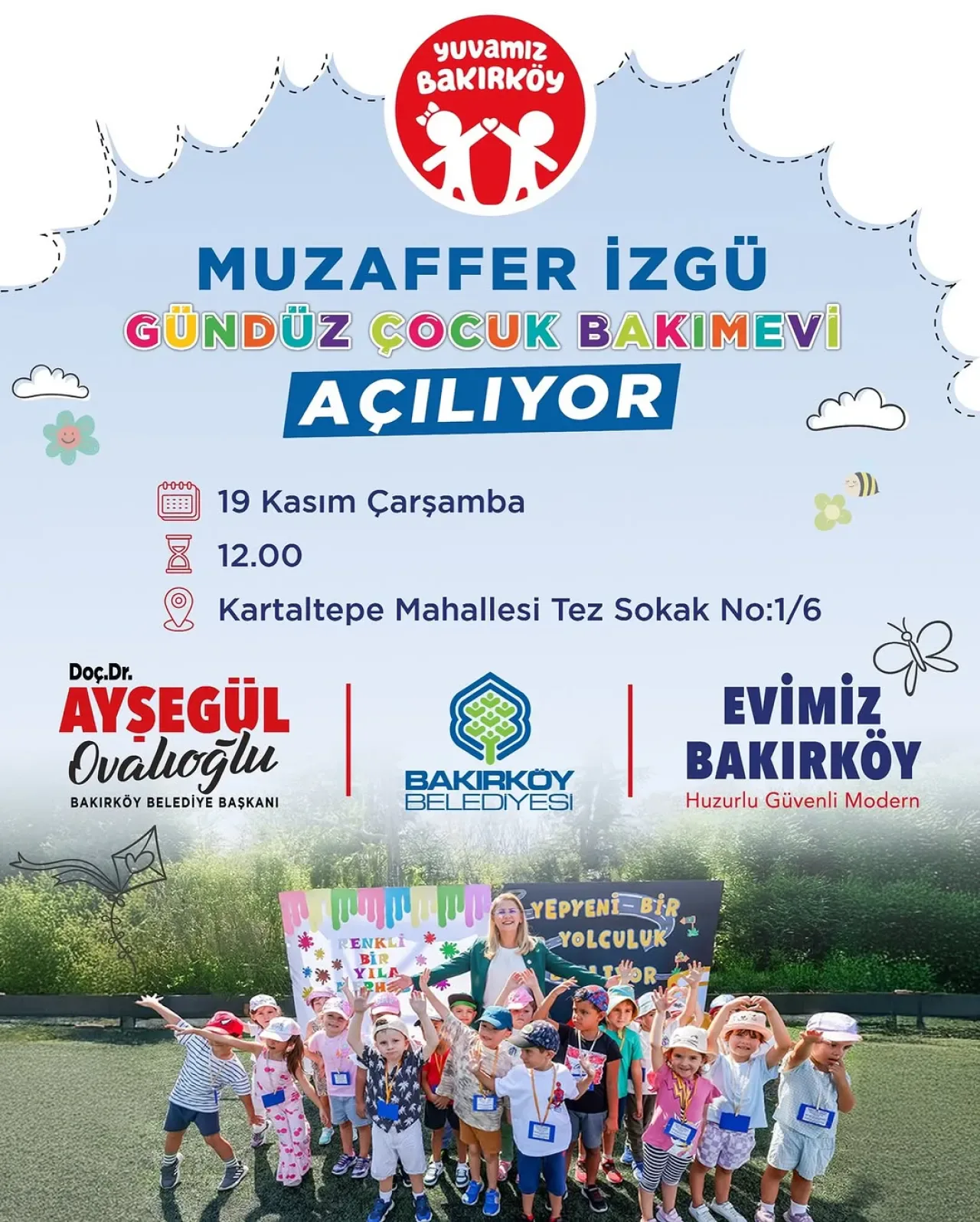 Bakırköy Belediyesi, Muzaffer İzgü Gündüz Çocuk Bakımevi'ni Açıyor Bakırköy Belediyesi, Muzaffer İzgü Gündüz Çocuk Bakımevi'ni Açıyor