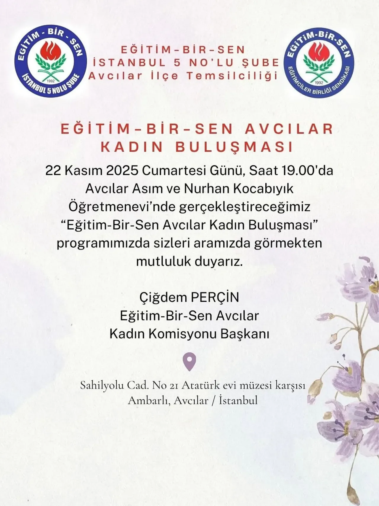 Eğitim Bir Sen Avcılar Kadın Komisyonu Buluşması 22 Kasım'da Eğitim Bir Sen Avcılar Kadın Komisyonu Buluşması 22 Kasım'da