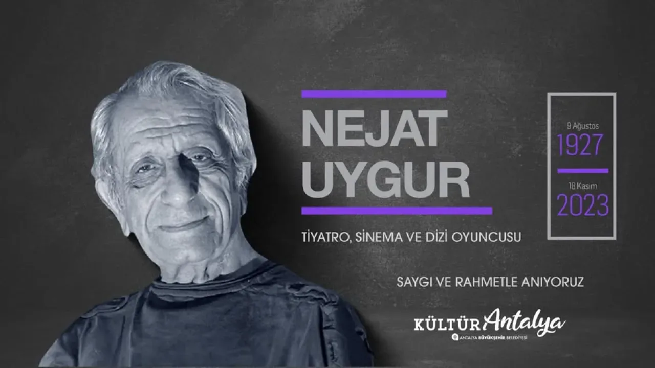 Nejat Uygur: Türk Tiyatrosunun Unutulmaz Ustası Anılıyor Nejat Uygur: Türk Tiyatrosunun Unutulmaz Ustası Anılıyor