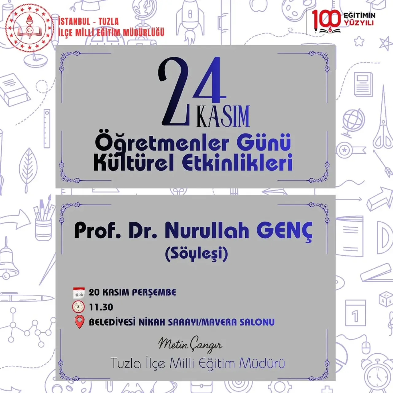 Tuzla'da 24 Kasım Öğretmenler Günü'nde Prof. Dr. Nurullah GENÇ ile Anlamlı Söyleşi Tuzla'da 24 Kasım Öğretmenler Günü'nde Prof. Dr. Nurullah GENÇ ile Anlamlı Söyleşi