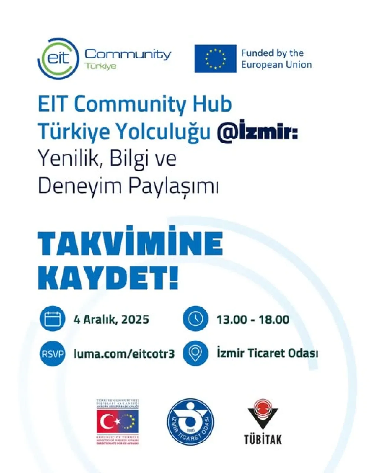 EIT Community Hub Türkiye Yolculuğu İzmir'de EIT Community Hub Türkiye Yolculuğu İzmir'de