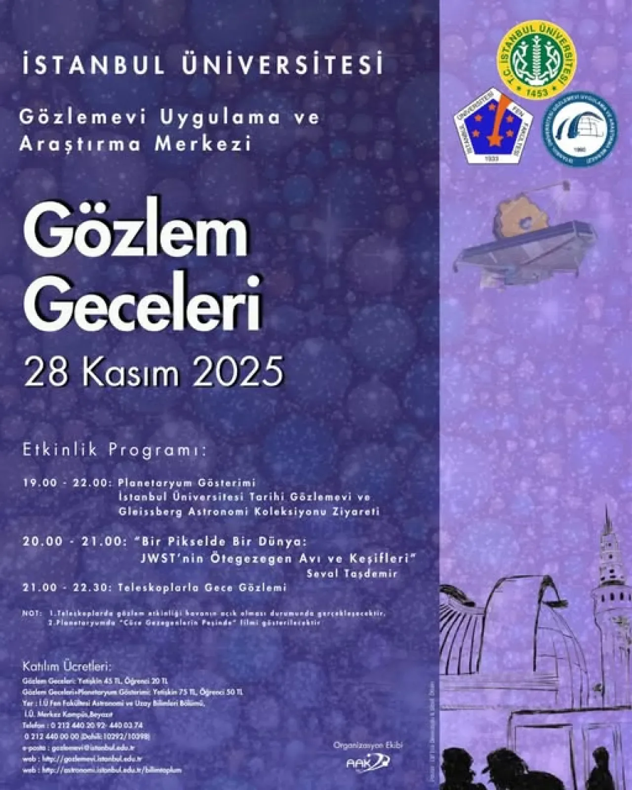 İstanbul Üniversitesi Gözlemevi'nde Gökyüzü Gözlem Gecesi 28 Kasım'da İstanbul Üniversitesi Gözlemevi'nde Gökyüzü Gözlem Gecesi 28 Kasım'da