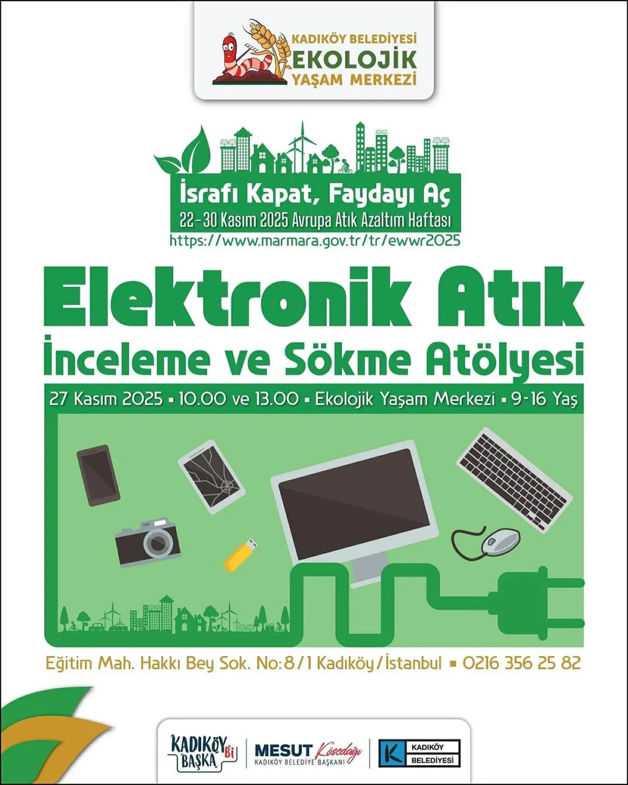 Kadıköy'de Gençler İçin Elektronik Atık İnceleme ve Sökme Atölyesi Düzenleniyor Kadıköy'de Gençler İçin Elektronik Atık İnceleme ve Sökme Atölyesi Düzenleniyor