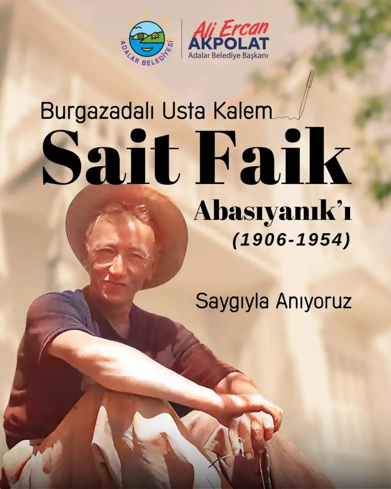 Sait Faik Abasıyanık'ın Doğum Günü Adalar'da Sevgiyle Anıldı Sait Faik Abasıyanık'ın Doğum Günü Adalar'da Sevgiyle Anıldı