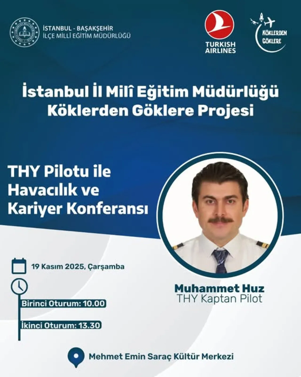 Başakşehir'de Öğrenciler THY Kaptan Pilotu ile Buluşuyor Başakşehir'de Öğrenciler THY Kaptan Pilotu ile Buluşuyor