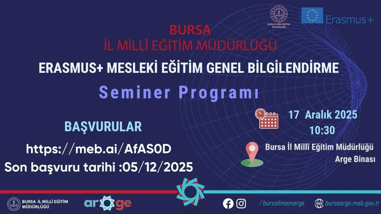 Bursa'da Mesleki Eğitim Çalışanları için Erasmus Semineri Başvuruları Başladı Bursa'da Mesleki Eğitim Çalışanları için Erasmus Semineri Başvuruları Başladı