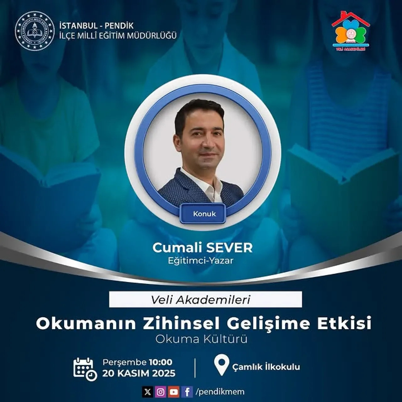Pendik'te Veli Akademileri Kapsamında "Okumanın Zihinsel Gelişime Etkisi" Konferansı Düzenlenecek Pendik'te Veli Akademileri Kapsamında "Okumanın Zihinsel Gelişime Etkisi" Konferansı Düzenlenecek