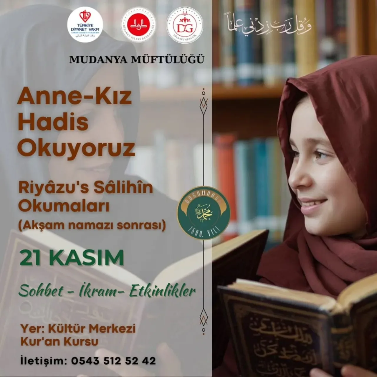 Bursa Mudanya'da Anne-Kıza Özel Hadis Sohbeti Düzenlenecek Bursa Mudanya'da Anne-Kıza Özel Hadis Sohbeti Düzenlenecek