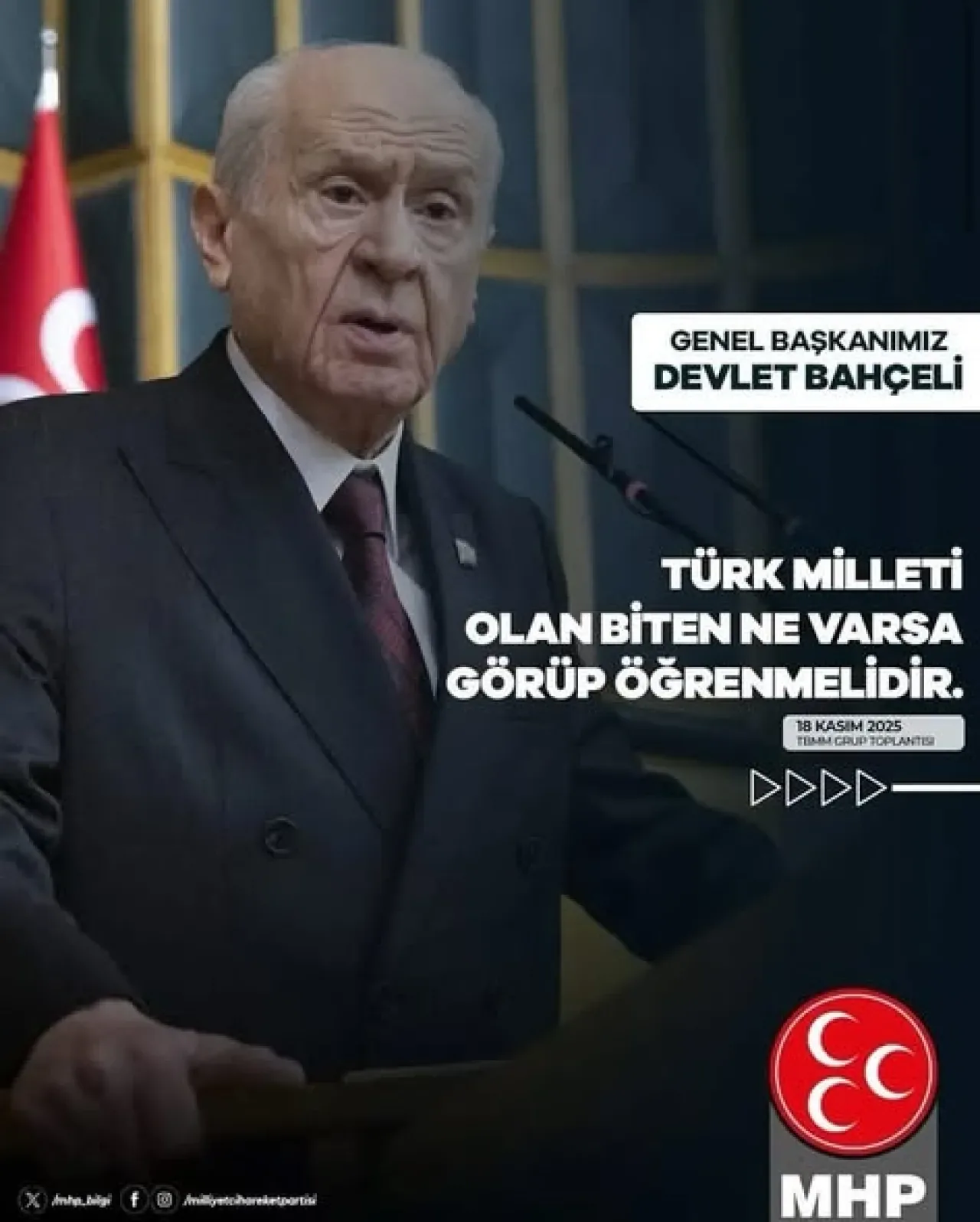 Devlet Bahçeli'nin TBMM Grup Toplantısında Türk Milletine Çağrı Devlet Bahçeli'nin TBMM Grup Toplantısında Türk Milletine Çağrı