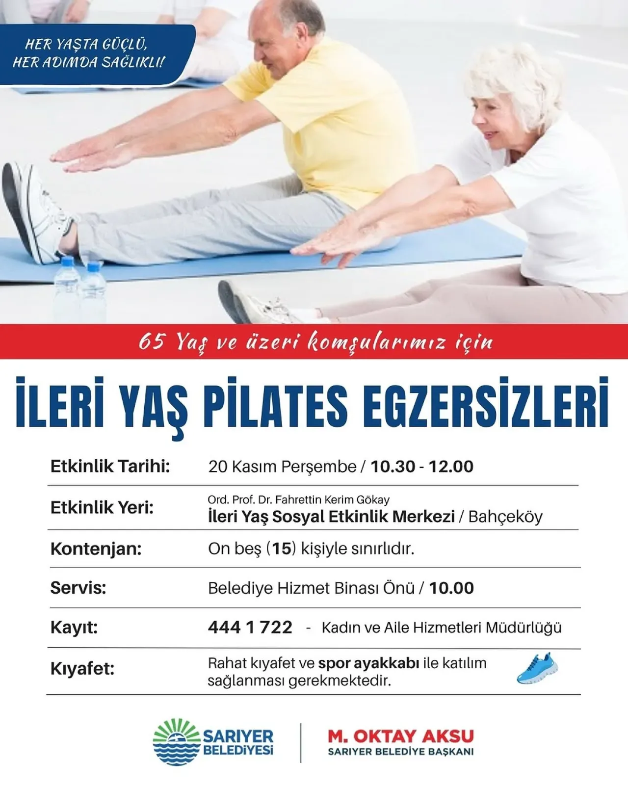 Sarıyer'de 65 Yaş ve Üzeri Bireyler İçin Ücretsiz Pilates Etkinliği Sarıyer'de 65 Yaş ve Üzeri Bireyler İçin Ücretsiz Pilates Etkinliği
