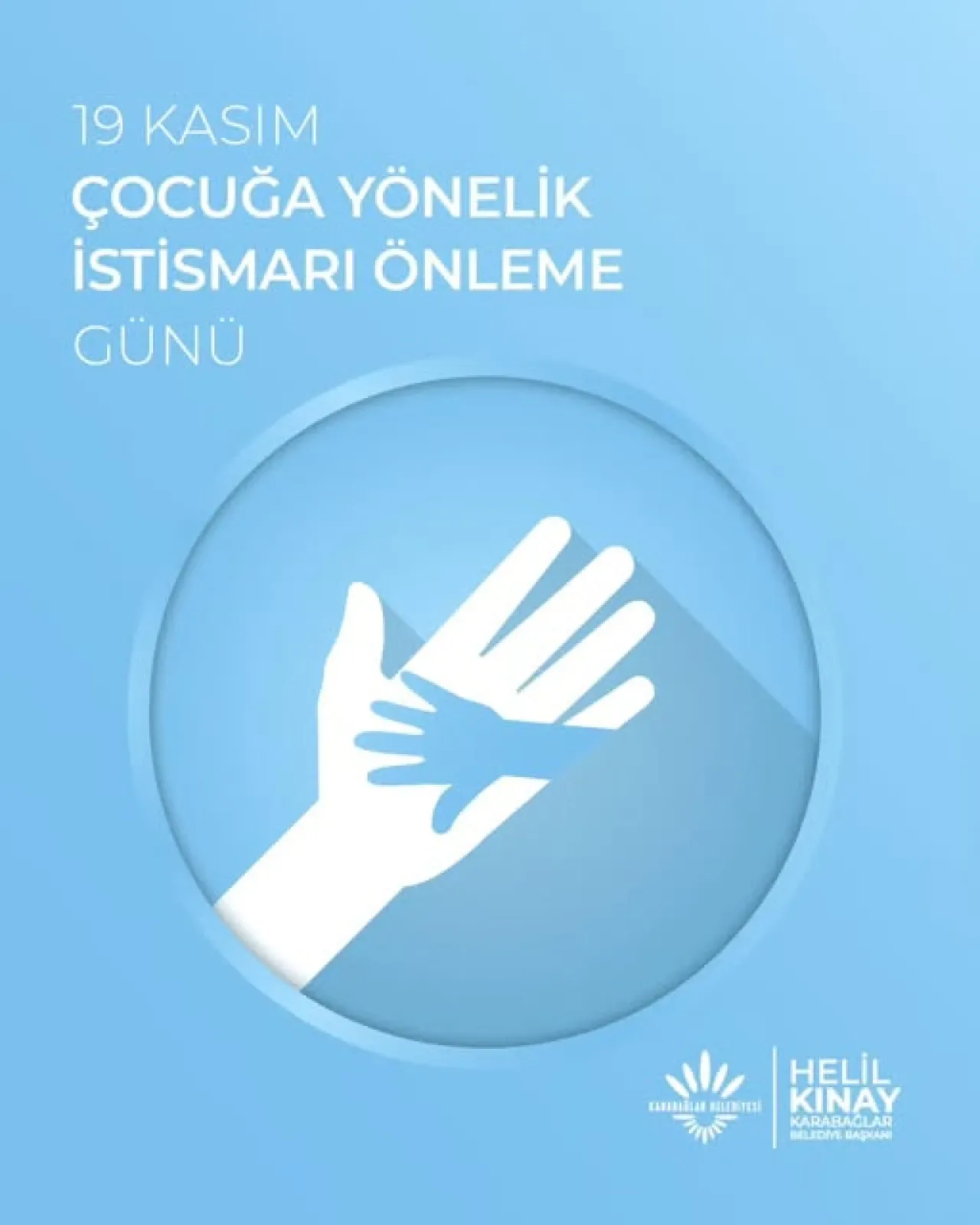Karabağlar Belediyesi'nden 19 Kasım Dünya Çocuk İstismarını Önleme Günü Açıklaması Karabağlar Belediyesi'nden 19 Kasım Dünya Çocuk İstismarını Önleme Günü Açıklaması