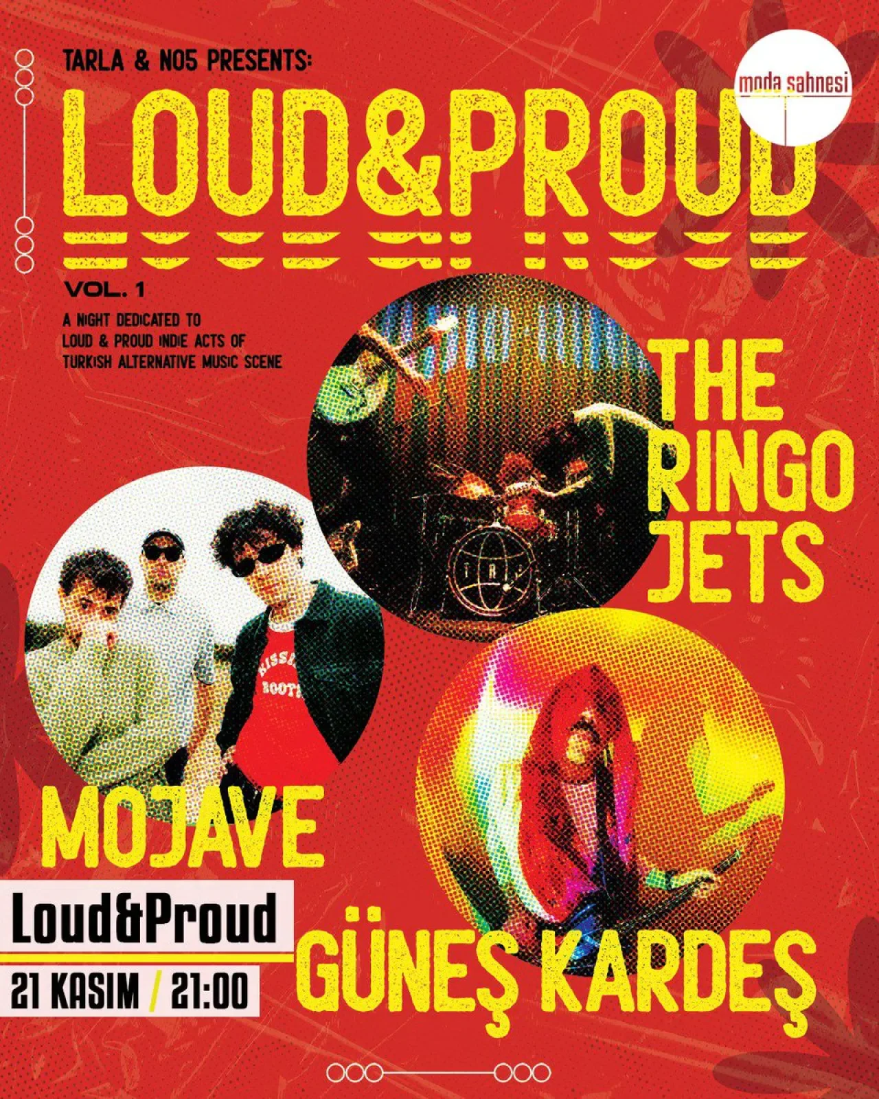Loud and Proud, 21 Kasım'da Moda Sahnesi'nde Müzikseverlerle Buluşuyor Loud and Proud, 21 Kasım'da Moda Sahnesi'nde Müzikseverlerle Buluşuyor